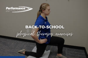Back to School Physical Therapy Exercises